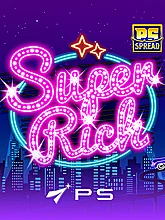 SUPER RICH